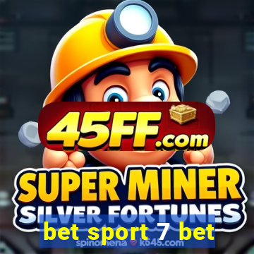 bet sport 7 bet